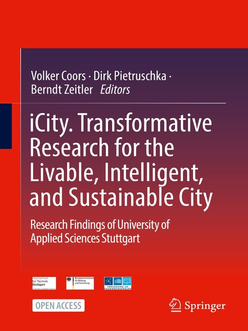 Title details for iCity. Transformative Research for the Livable, Intelligent, and Sustainable City by Volker Coors - Available